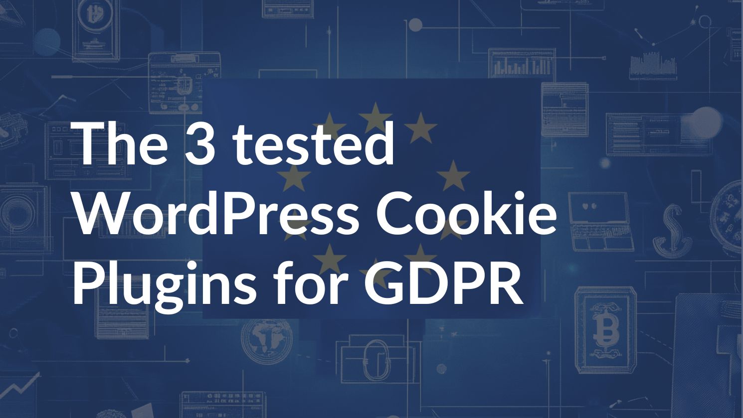 The 3 best tested WordPress cookie plugins